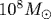 10^8 M_{\odot}